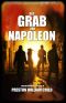 [Orden der schwarzen Sonne 46] • Das Grab von Napoleon